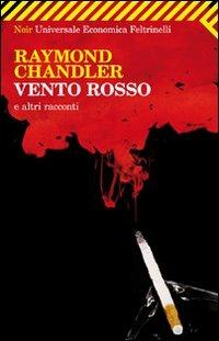 Vento rosso e altri racconti - Raymond Chandler - copertina