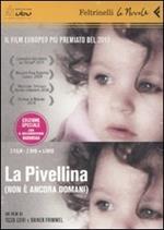 La Pivellina. (Non è ancora domani). DVD. Con libro