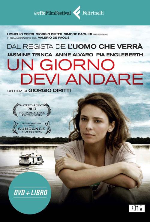 Un giorno devi andare. DVD. Con libro - Giorgio Diritti - copertina