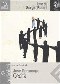 Cecità letto da Sergio Rubini. Audiolibro. CD Audio formato MP3 - José Saramago - copertina