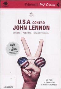 USA contro John Lennon. DVD. Con libro - David Leaf,John Scheinfeld - copertina