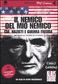 Il nemico del mio nemico. CIA, nazisti e guerra fredda. DVD. Con libro - Kevin MacDonald - copertina