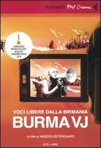Voci libere dalla Birmania. Burma VJ. DVD. Con libro - Anders Ostergaard - copertina