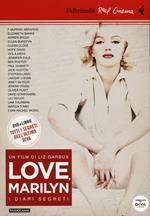 Love, Marilyn. I diari segreti. DVD. Con libro