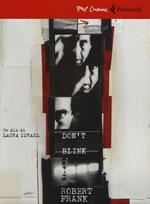 Don't blink. Robert Frank. DVD. Con libro