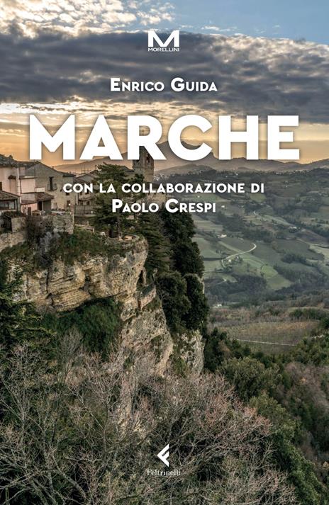 Marche - Paolo Crespi,Enrico Guida - 2
