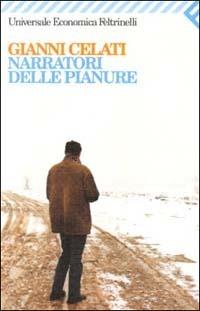 Narratori delle pianure - Gianni Celati - copertina