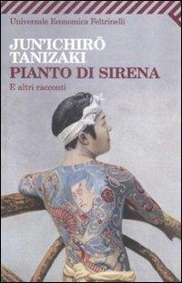 Pianto di sirena e altri racconti - Junichiro Tanizaki - copertina