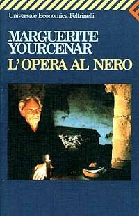 L' opera al nero - Marguerite Yourcenar - copertina