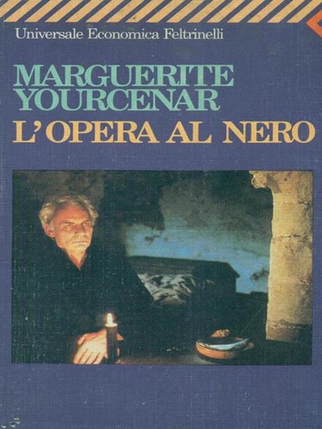 L' opera al nero - Marguerite Yourcenar - 2