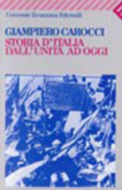 Storia d'Italia dall'Unità ad oggi - Giampiero Carocci - copertina