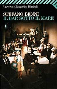 Il bar sotto il mare - Stefano Benni - 3