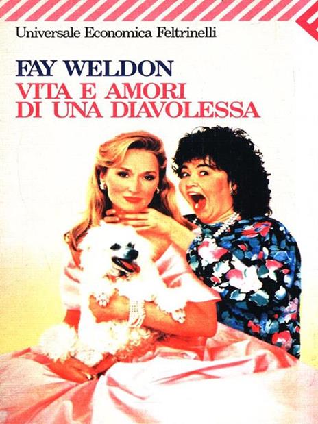 Vita e amori di una diavolessa - Fay Weldon - copertina