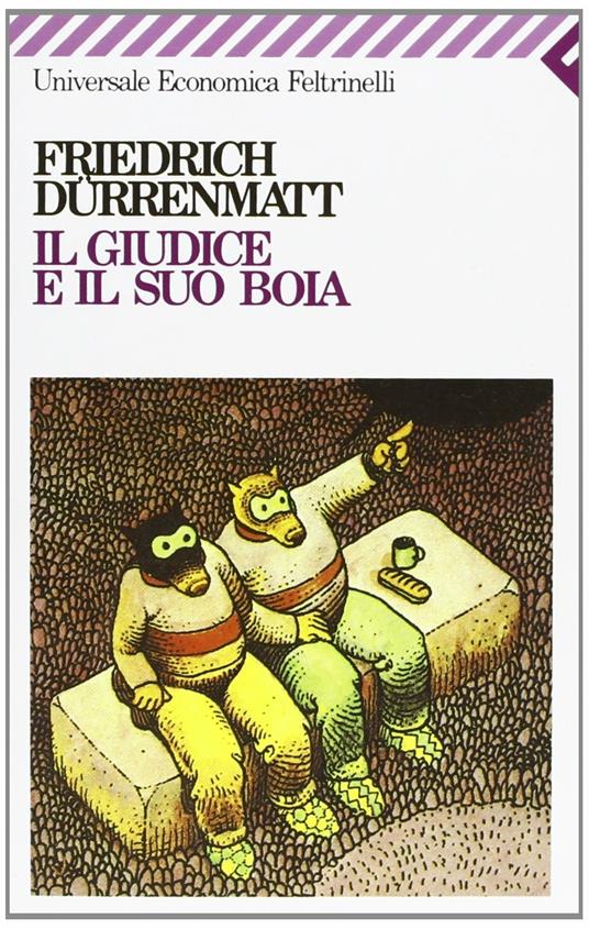 Il giudice e il suo boia - Friedrich Dürrenmatt - copertina