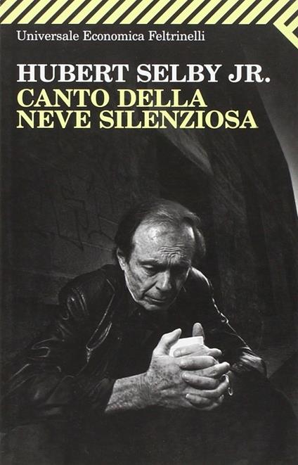 Canto della neve silenziosa - Hubert jr. Selby - copertina