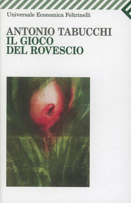 Il gioco del rovescio e altri racconti - Antonio Tabucchi - copertina