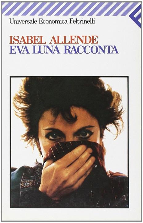 Eva Luna racconta - Isabel Allende - 2