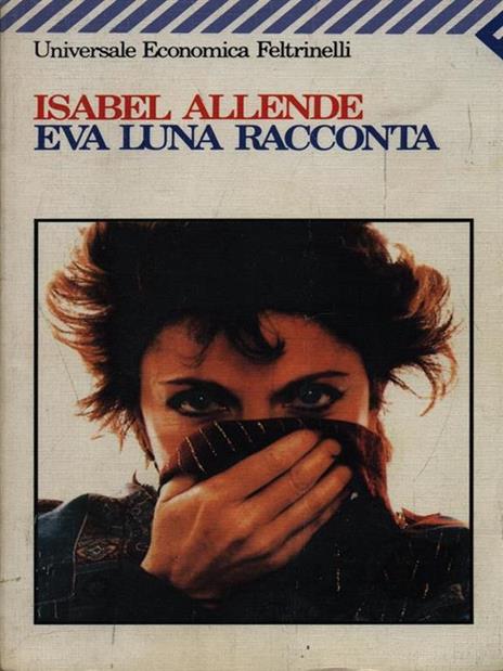 Eva Luna racconta - Isabel Allende - 2