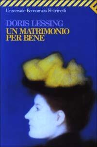 Un matrimonio per bene - Doris Lessing - copertina