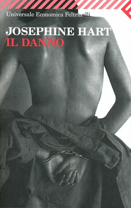 Il danno - Josephine Hart - copertina