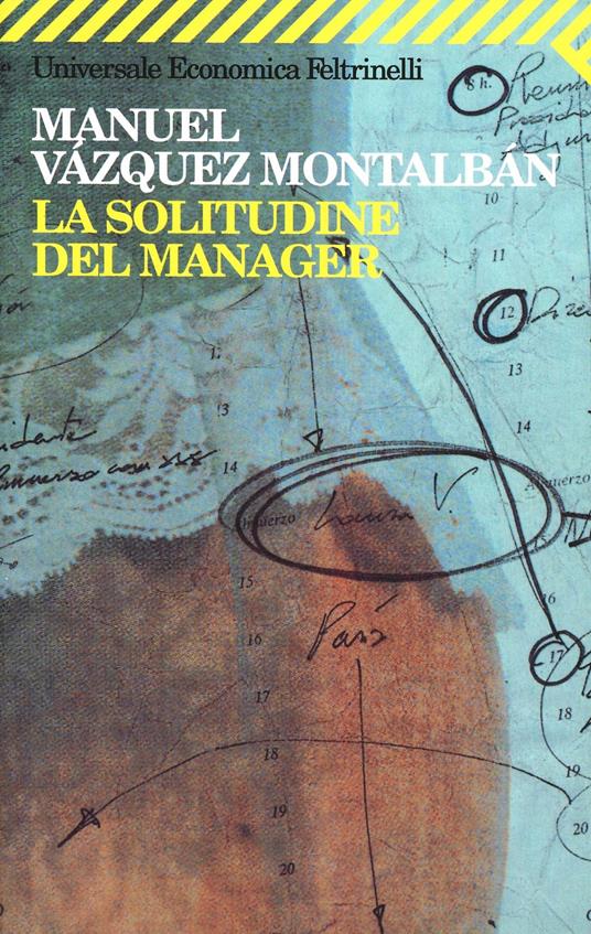 La solitudine del manager - Manuel Vázquez Montalbán - copertina