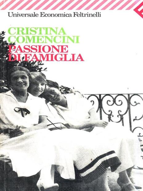 Passione di famiglia - Cristina Comencini - copertina