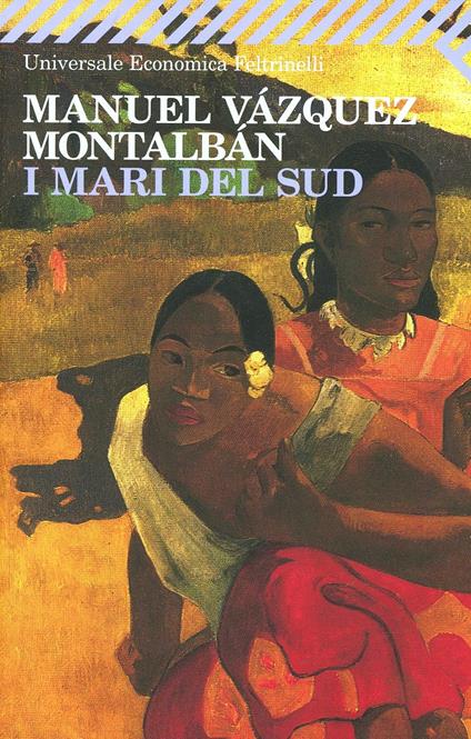 I mari del Sud - Manuel Vázquez Montalbán - copertina