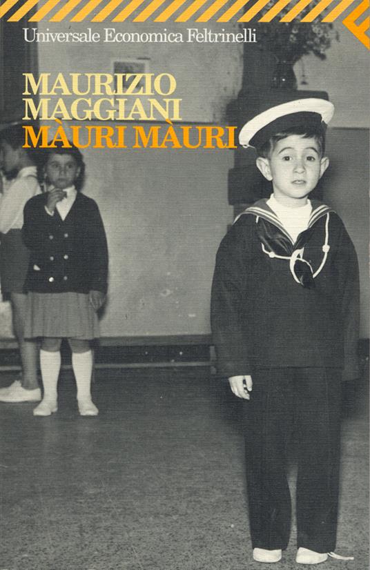 Màuri, màuri - Maurizio Maggiani - copertina
