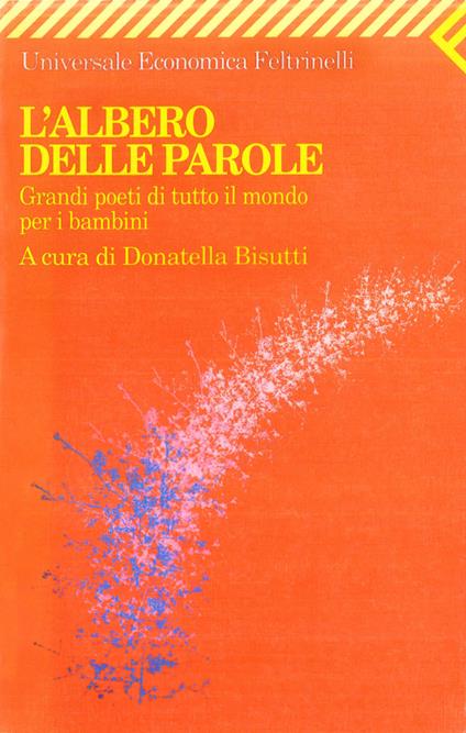 L'albero delle parole. Grandi poeti di tutto il mondo per i bambini - copertina