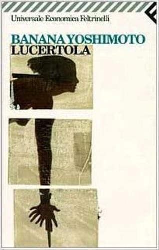 Lucertola - Banana Yoshimoto - 3