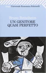 Un genitore quasi perfetto