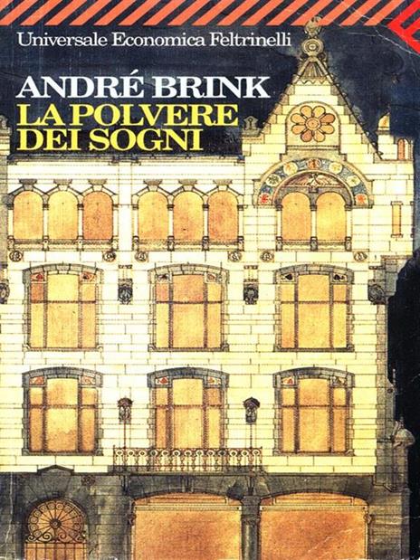 La polvere dei sogni - André Brink - 3