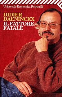 Il fattore fatale - Didier Daeninckx - copertina