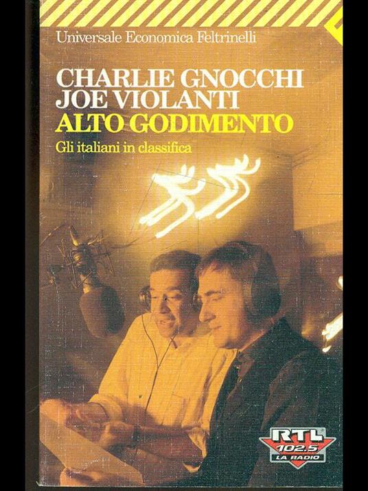 Alto godimento. Gli italiani in classifica - Charlie Gnocchi,Joe Violanti - copertina