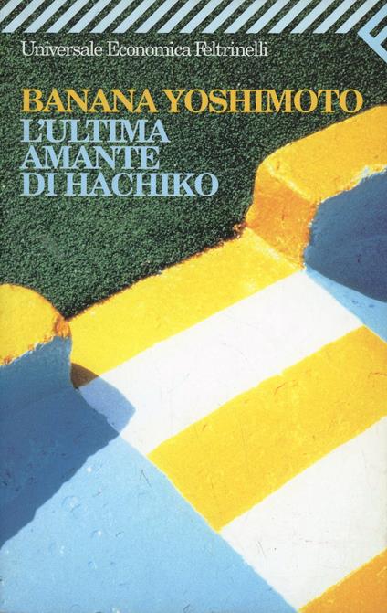 L'ultima amante di Hachiko - Banana Yoshimoto - copertina