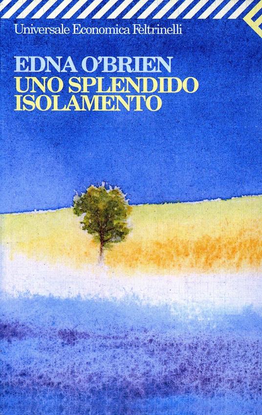Uno splendido isolamento - Edna O'Brien - copertina