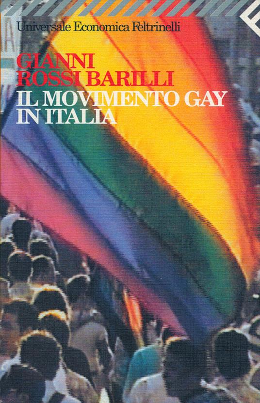 Il movimento gay in Italia - Gianni Rossi Barilli - copertina