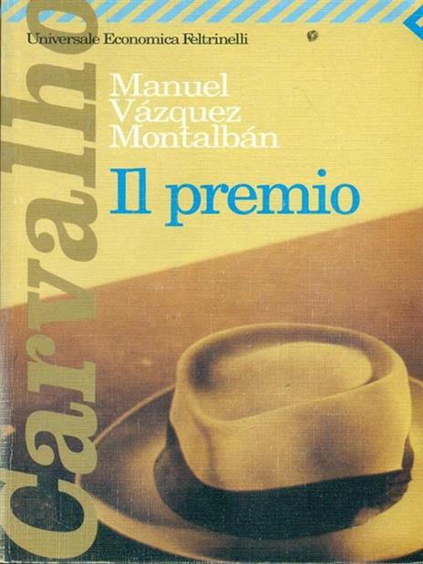 Il premio - Manuel Vázquez Montalbán - 2