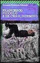 E se c'ero, dormivo - Francesco Piccolo - copertina