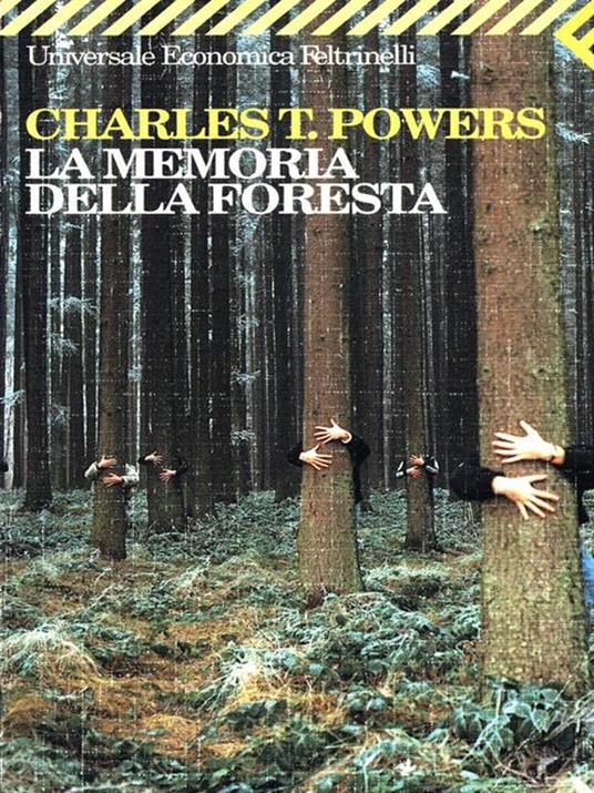 La memoria della foresta - Charles T. Powers - 2