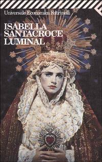 Luminal - Isabella Santacroce - copertina