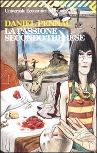 La passione secondo Thérèse - Daniel Pennac - copertina
