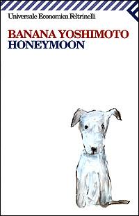 Honeymoon - Banana Yoshimoto - copertina