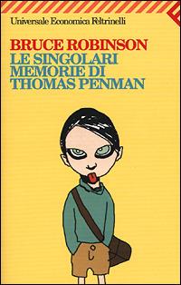 Le singolari memorie di Thomas Penman - Bruce Robinson - copertina