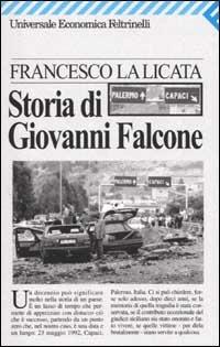 Storia di Giovanni Falcone - Francesco La Licata - copertina