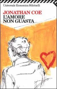 L' amore non guasta - Jonathan Coe - copertina