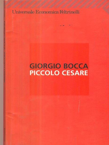 Piccolo Cesare - Giorgio Bocca - 2