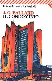 Il condominio - James Graham Ballard - copertina