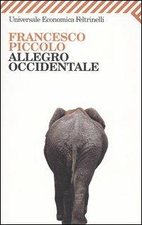 Allegro occidentale - Francesco Piccolo - copertina