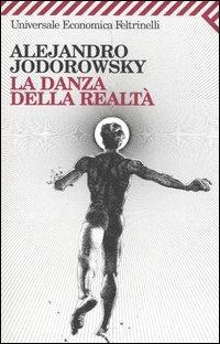 La danza della realtà - Alejandro Jodorowsky - copertina